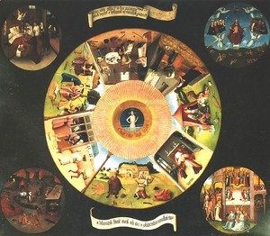 Hieronymous Bosch - Seven Deadly Sins or The Table of Wisdom